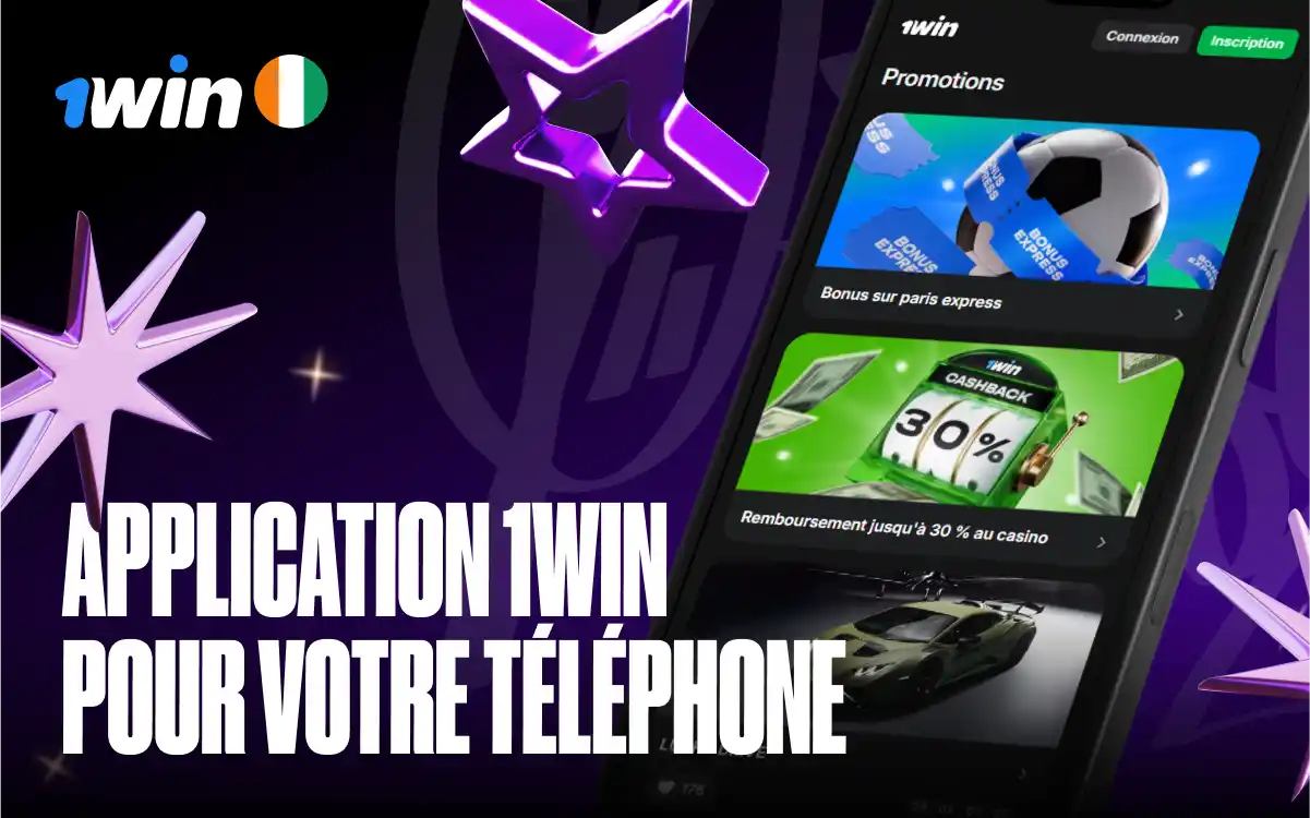 Télécharger 1win APK CI : Guide d'Installation Complet Android et iOS